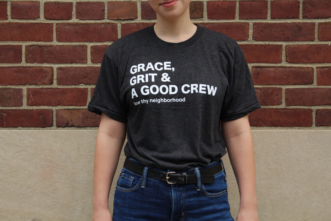 LTN Grace, Grit & A Good Crew T-Shirt